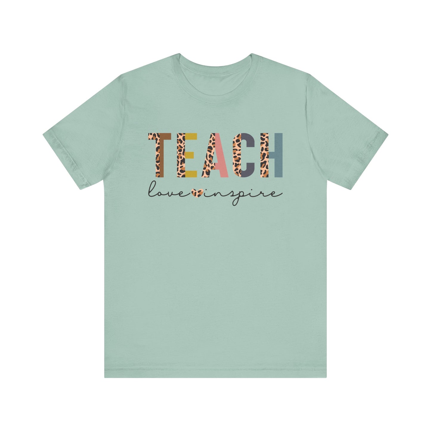 Teacher Love Inspire Tee