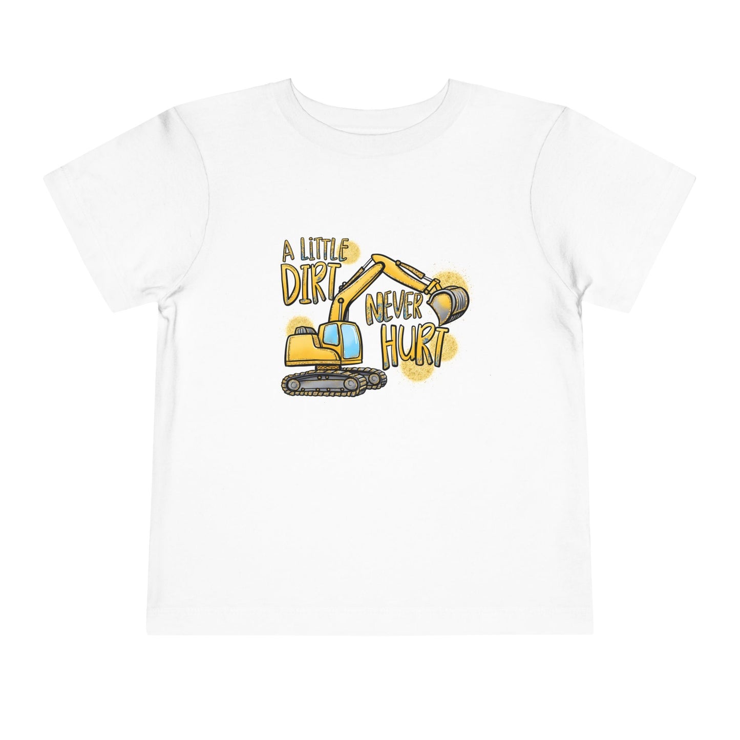 A Little Dirt Toddler Tee