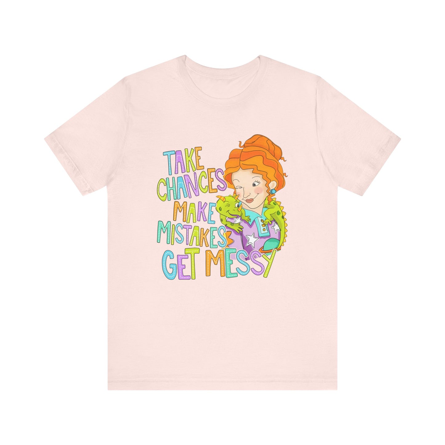 Get Messy Teacher Tee