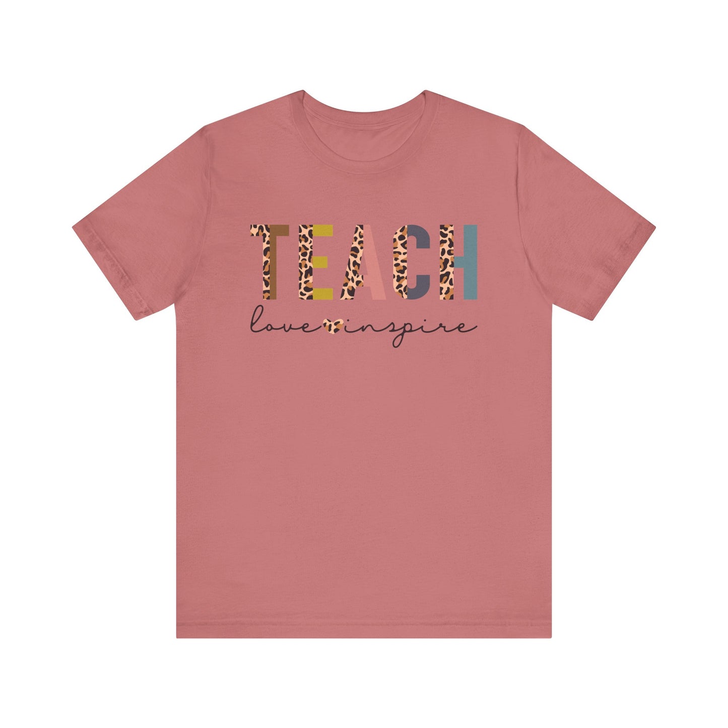 Teacher Love Inspire Tee