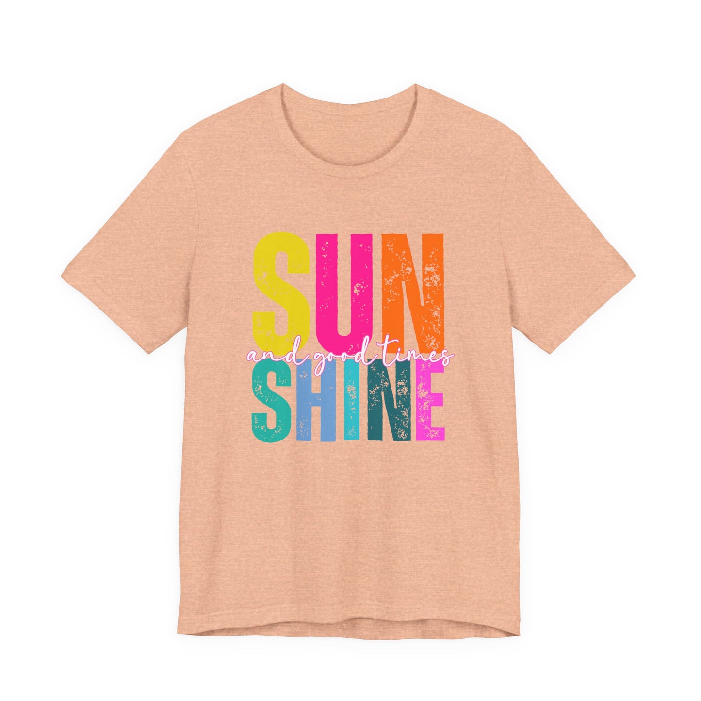 Sunshine & Good Times Tee