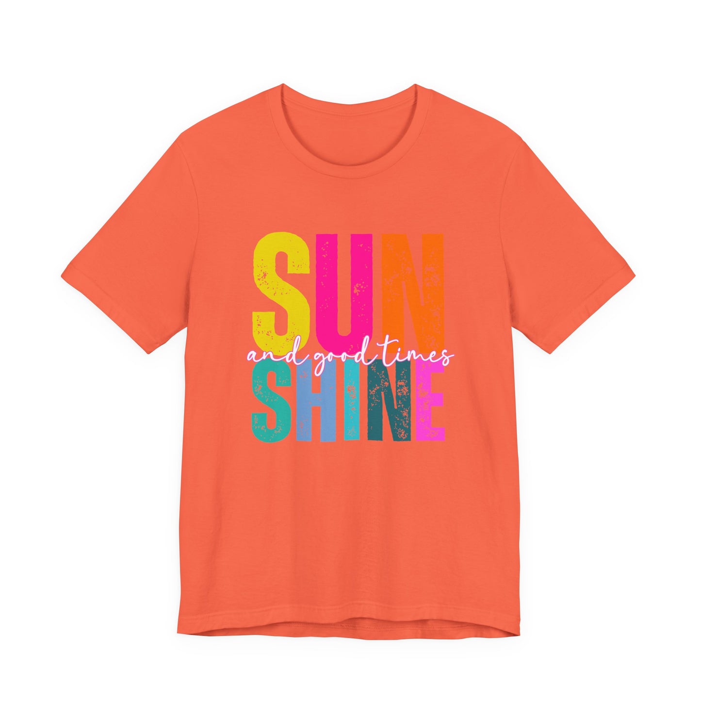 Sunshine & Good Times Tee