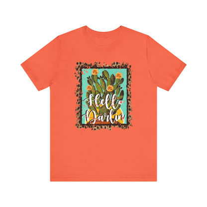 Hello Darlin Tee