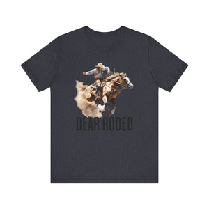 Dear Rodeo Cowboy Tee