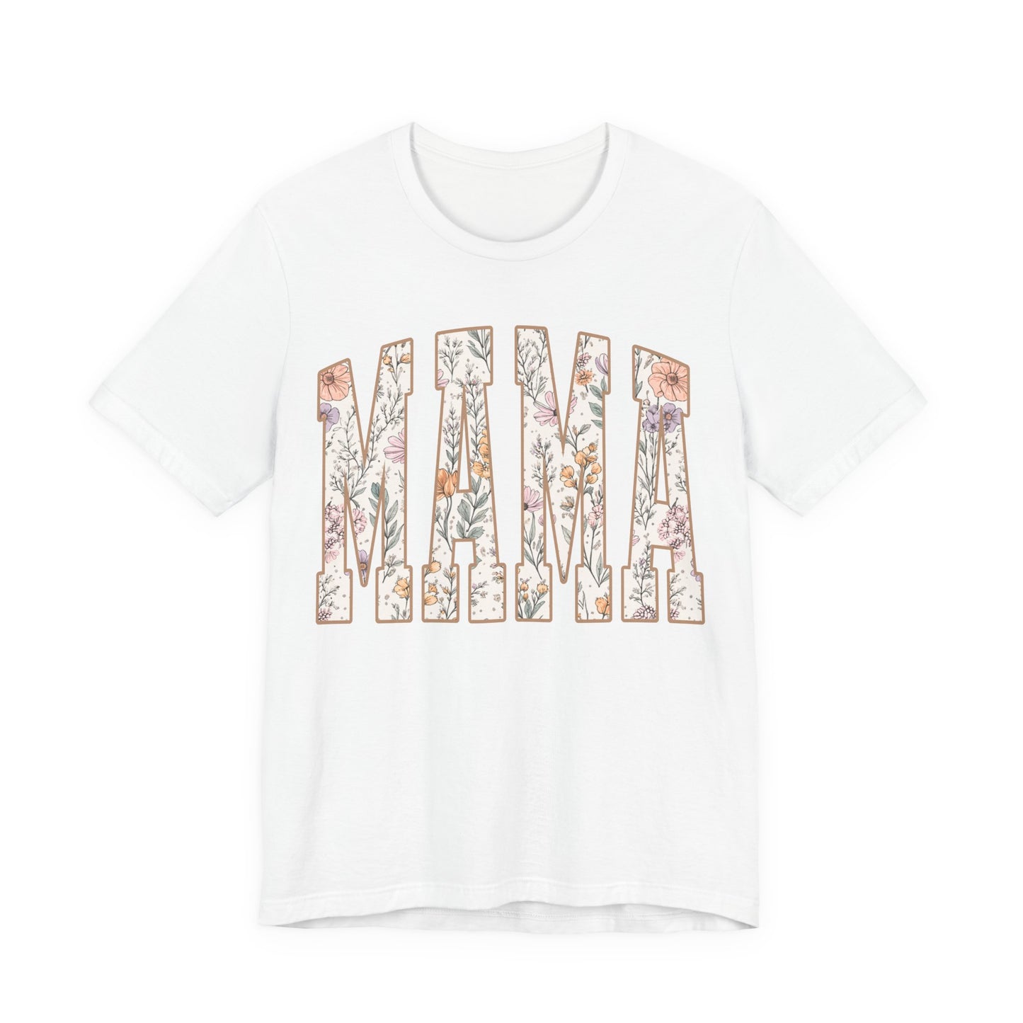 Mama Floral Tee — Vintage Botanical 'MAMA' Mother's Day Shirt