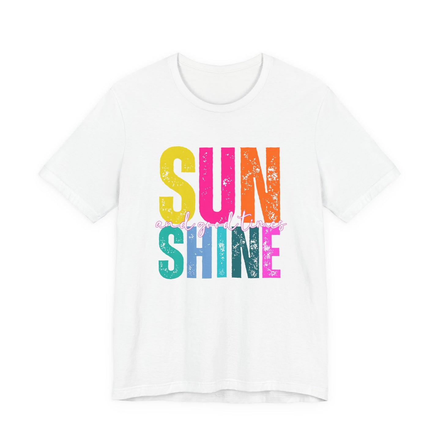 Sunshine & Good Times Tee