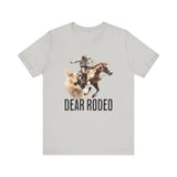 Dear Rodeo Cowboy Tee